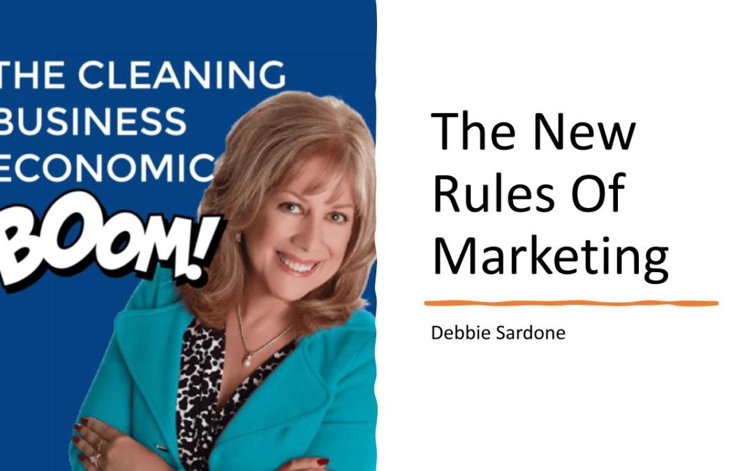 Debbie Sardone Discusses The New Rules of Cleaning Business Marketing